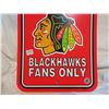 Image 2 : Larger Size Blackhawks Parking Sign