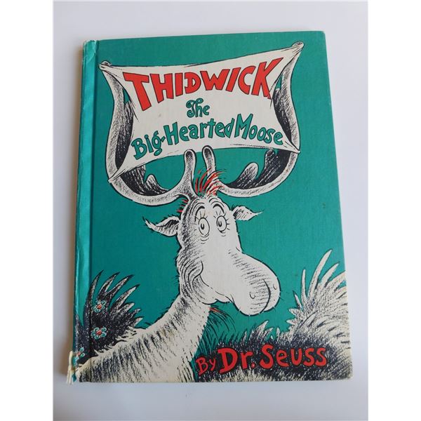 DR. SUESS, THIDWICK THE BIG-HEARTED MOOSE, VINTAGE 1948
