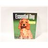 Image 1 : ESSENTIAL DOG HARD COVER BOOK