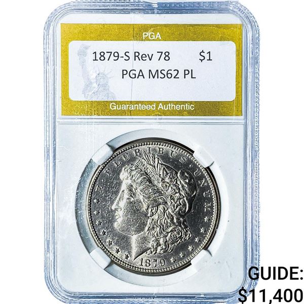 1879-S Rev 78 Morgan Silver Dollar PGA MS62PL