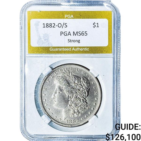 1882-O/S Morgan Silver Dollar PGA MS65 Strong