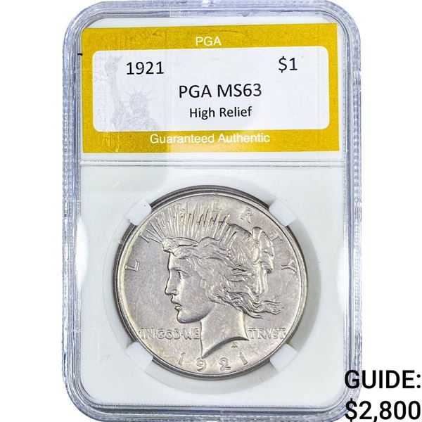 1921 Silver Peace Dollar PGA MS63 High Relief
