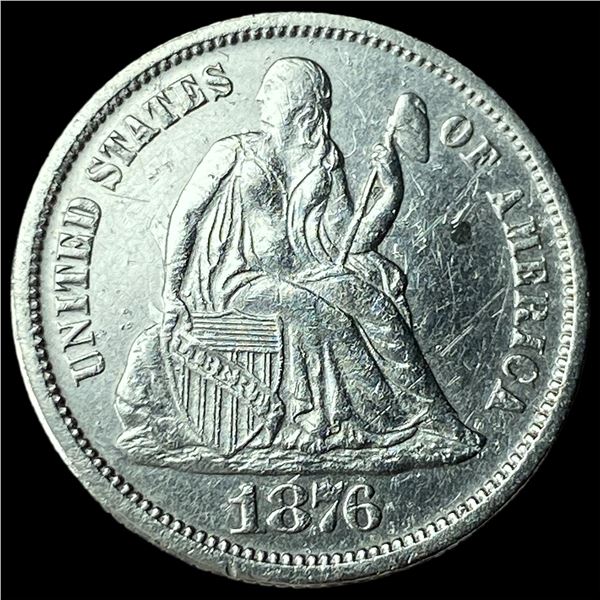 1876 Silver Seated Liberty Dime UNCIRCULATED