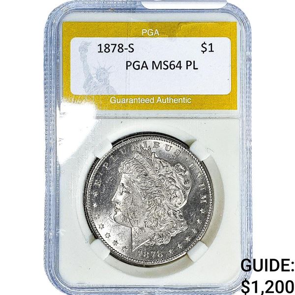 1878-S Morgan Silver Dollar PGA MS64 PL