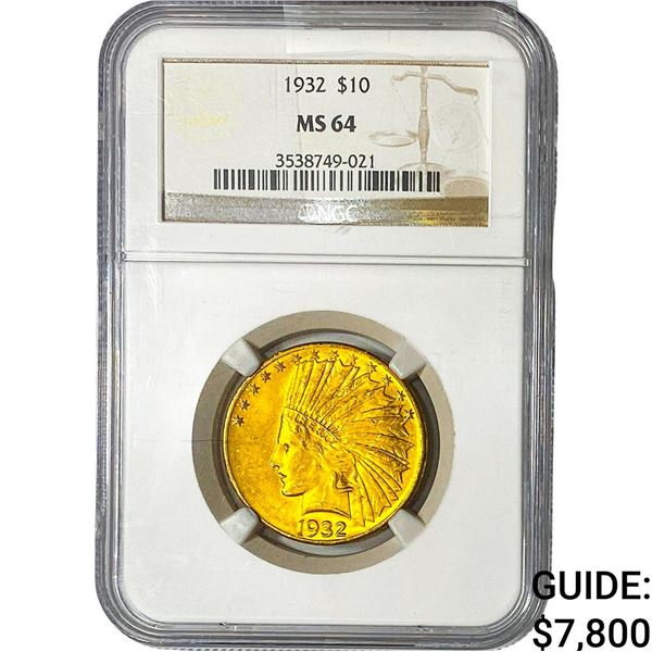 1932 $10 Gold Eagle NGC MS64
