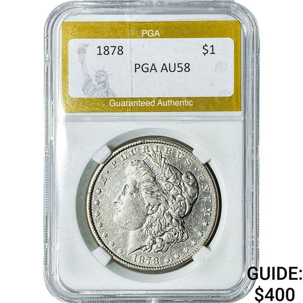 1878 Morgan Silver Dollar PGA AU58