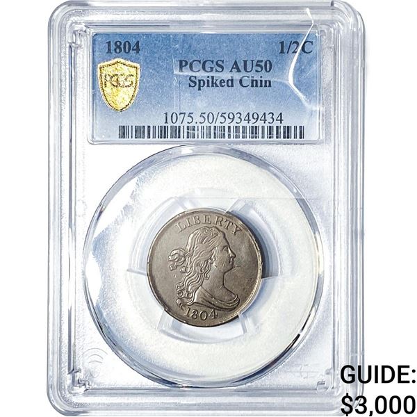 1804 1/2C Spiked Chin PCGS AU50