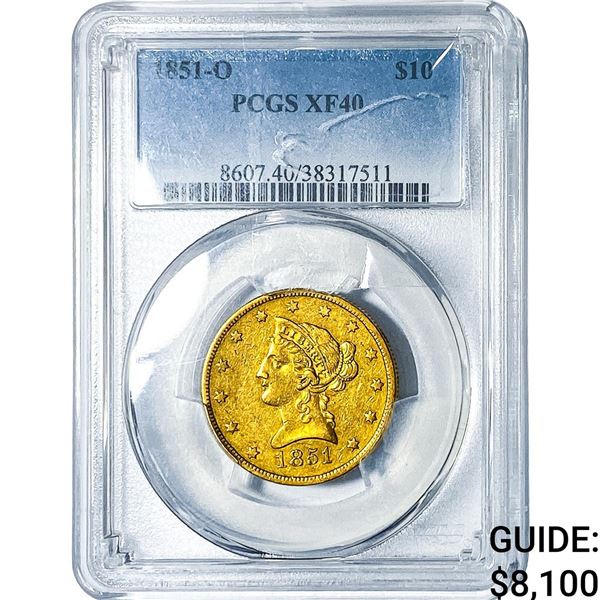 1851-O $10 Gold Eagle PCGS XF40
