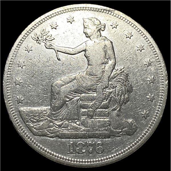 1876 Silver Trade Dollar NEARLY UNCIRCULATED