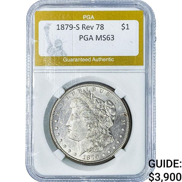1879-S Rev 78 Morgan Silver Dollar PGA MS63