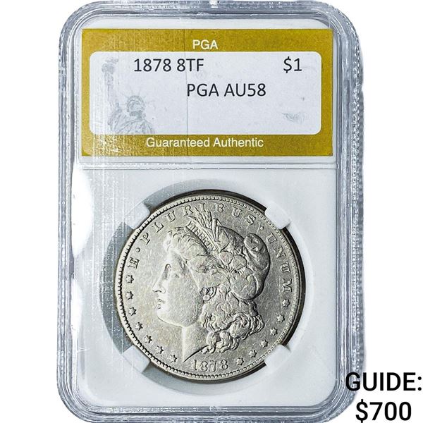 1878 8TF Morgan Silver Dollar PGA AU58