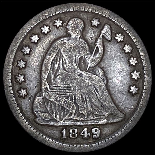 1849 Seated Liberty Half Dime NEARLY  UNCIRCULATED
