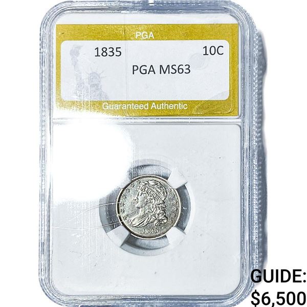 1835 Capped Bust Dime PGA MS63