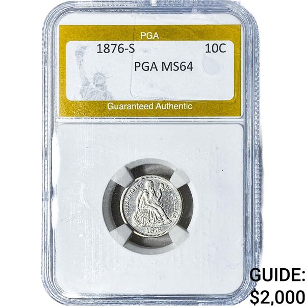 1876-S Seated Liberty Dime PGA MS64