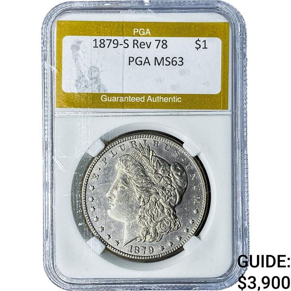 1879-S Rev 78 Morgan Silver Dollar PGA MS63