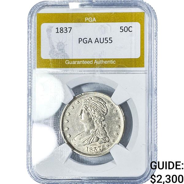 1837 Capped Bust Half Dollar PGA AU55