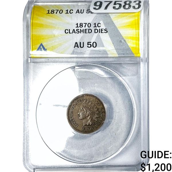 1870 Indian Head Cent ANACS AU50 Clashed Dies