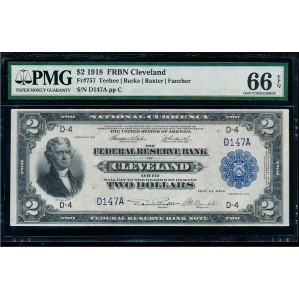 1918 $2 Cleveland FRBN PMG 66EPQ