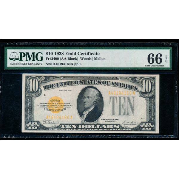 1928 $10 Gold Certificate PMG 66EPQ