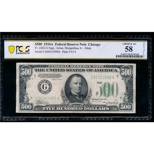 1934A $500 Chicago FRN PCGS 58
