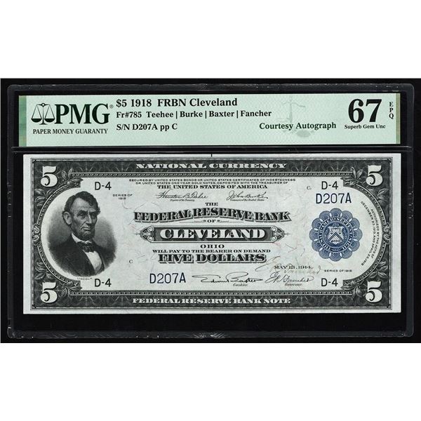 1918 $5 Cleveland FRBN PMG 67EPQ