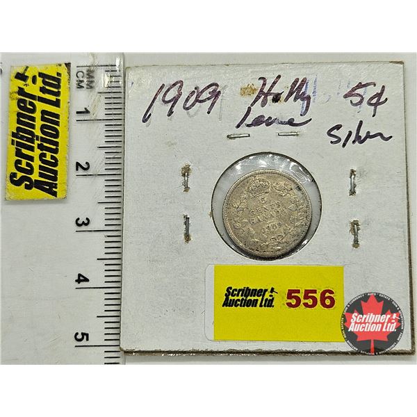 Canada Five Cent 1909 (Consignor Note: Holly Leaves)