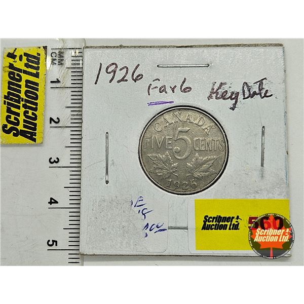 Canada Five Cent 1926  (Consignor Note: Far)