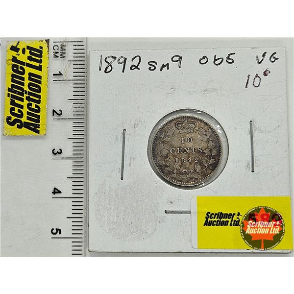 Canada Ten Cent 1892 (Consignor Note: Sm9 Obv 5)