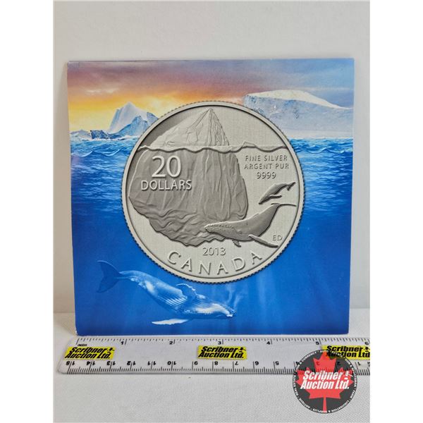 RCM Canada 2013 $20 Fine Silver : Iceberg and Whale (99.99%)