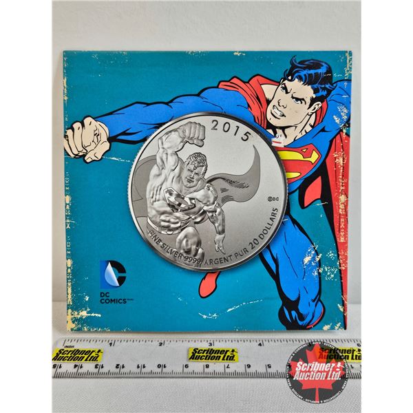 RCM Canada 2015 $20 Fine Silver : Superman (Fine Silver 99.99%)