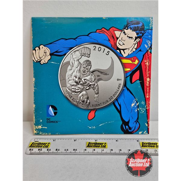 RCM Canada 2015 $20 Fine Silver : Superman (Fine Silver 99.99%)