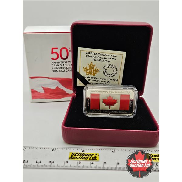RCM Canada 2015 : $50 Fine Silver Coin : 50th Anniversary of the Canadian Flag (COA #5348) (99.99% :