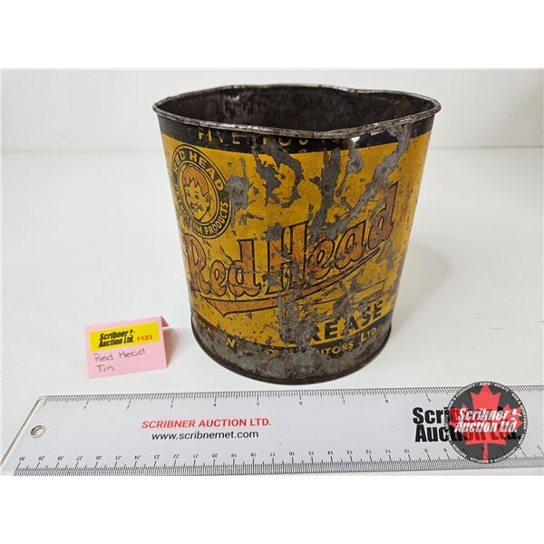 Red Head Grease Tin (Measures : 6-1/4"H x 6"Dia)
