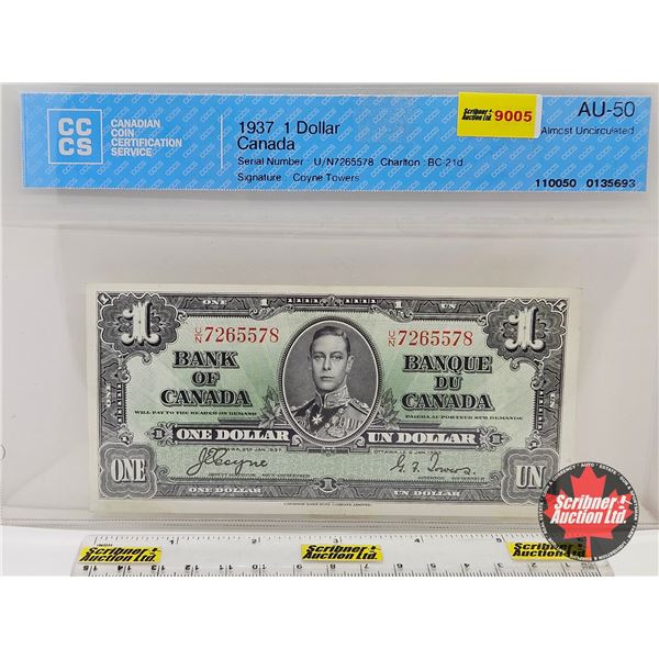 Bank of Canada $1 Bill 1937 : Coyne/Towers #UN7265578 (CCCS Cert : AU-50 : Almost Uncirculated)
