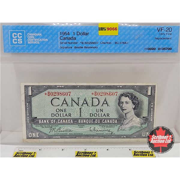 Canada $1 Bill 1954 *Replacement : Beattie/Rasminsky # *BM0298607 (CCCS Cert : VF-20 : Very-Fine : R