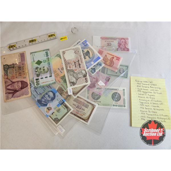 Foreign Notes - Variety (16) : Incl. Thailand; South Korea; Mexico; Belarus; etc