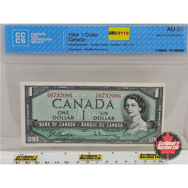 Canada $1 Bill 1954 : Beattie/Rasminsky GN6732086 (CCCS Cert : AU-55 : Almost Uncirculated)