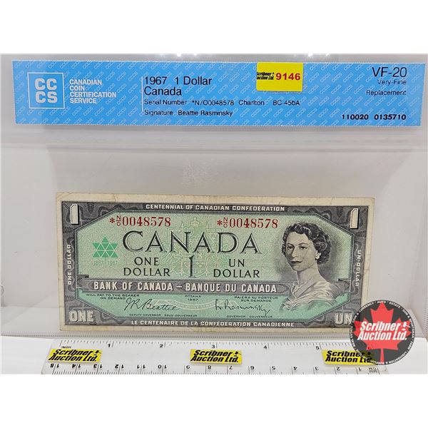 Canada $1 Bill 1967 *Replacement : Beattie/Rasminsky # *NO0048578 (CCCS Cert : VF-20 : Very-Fine : R