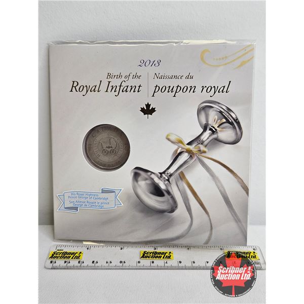 RCM Canada 2013 : Birth of the Royal Infant : Twenty Five Cent :  His Royal Highness Prince George o