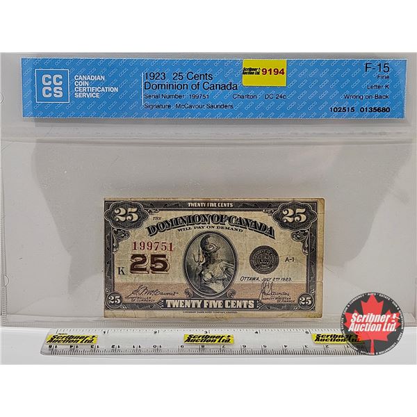 Dominion of Canada 1923 Twenty Five Cent "Shinplaster" : McCavour/Saunders #199751 (CCCS Cert : F-15
