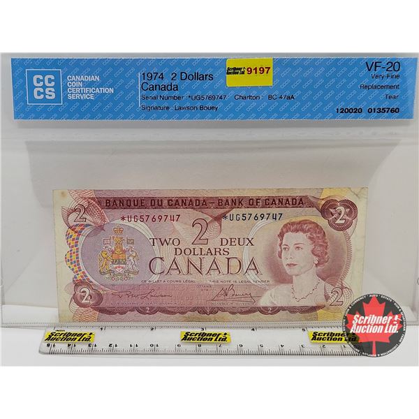 Canada $2 Bill 1974 *Replacement : Lawson/Bouey # *UG5769747 (CCCS Cert : VF-20 : Very-Fine : Replac