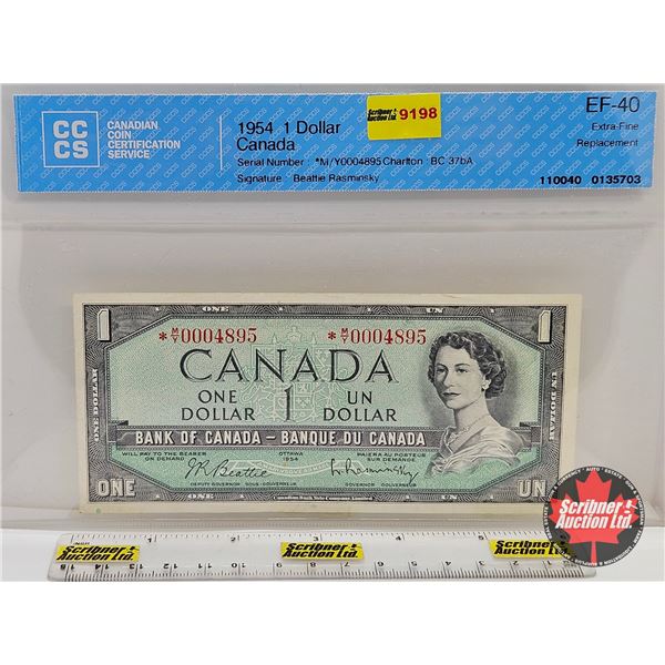 Canada $1 Bill 1954 *Replacement : Beattie/Rasminsky # *MY0004895 (CCCS Cert : EF-40 : Extra-Fine : 