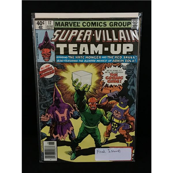 SUPER VILLAIN TEAM UP #17 (FINAL ISSUE) - MARVEL COMICS