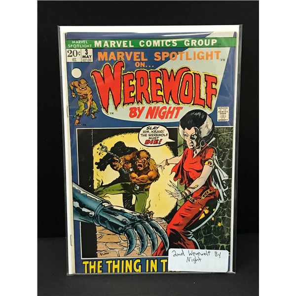 MARVEL SPOTLIGHT ON WEREWOLF BY NIGHT #3 2ND APP WEREWOLF BY NIGHT - MARVEL COMICS