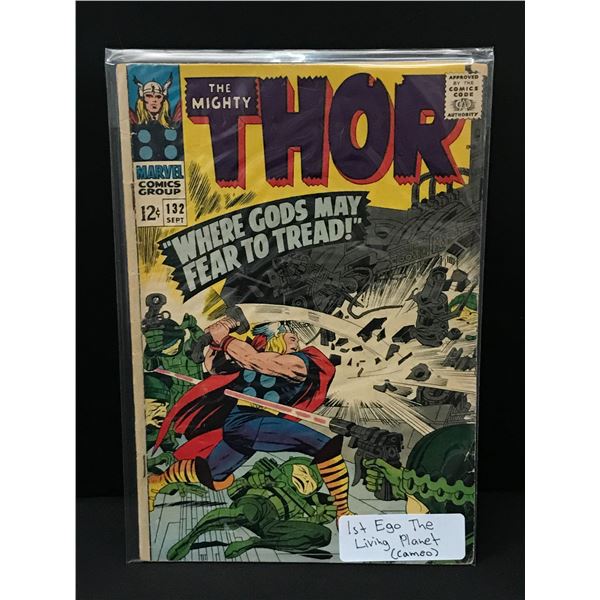 THE MIGHTY THOR #132 1ST EGO CAMEO - MARVEL COMICS