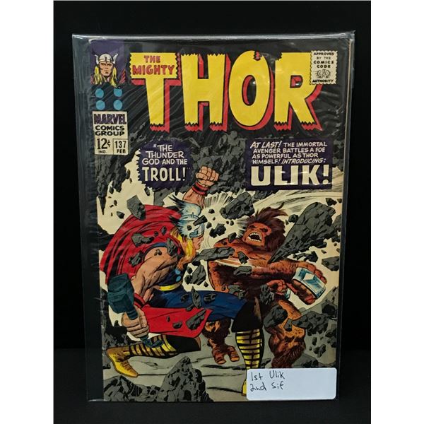 THE MIGHTY THOR #137 1ST ULIK - MARVEL COMICS