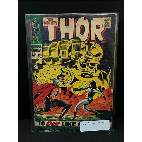 THE MIGHTY THOR #139 1ST SIF COVER - MARVEL COMICS