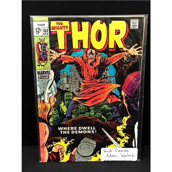 THE MIGHTY THOR #163 2ND CAMEO ADAM WARLOCK - MARVEL COMICS