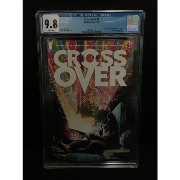 CROSSOVER #1 BY IMAGE COMICS - CGC GRADE 9.8