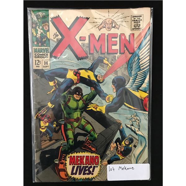 THE X-MEN #36 1ST MEKANO - MARVEL COMICS
